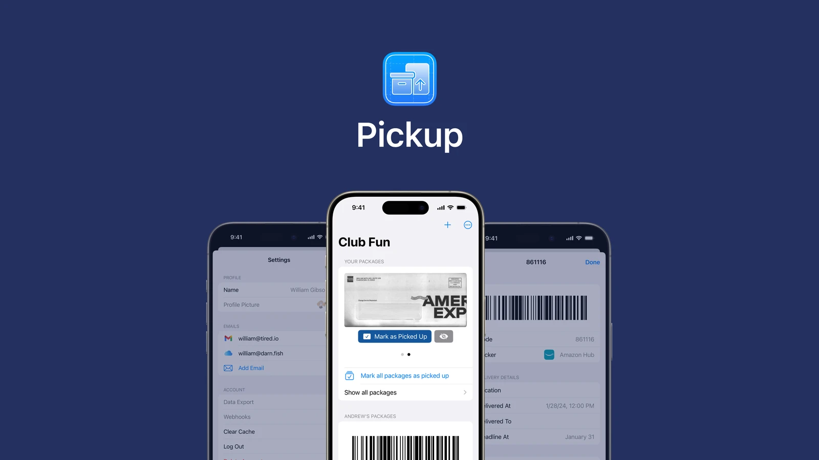 Pickup's identity above three app screens showing email settings, a household's packages grouped by person, and a parcel code with barcode and delivery details.